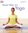 Gesund und entspannt mit Ayurveda (Sivananda Yoga Vedanta Zentrum)